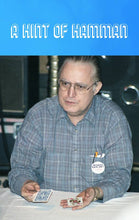 Load image into Gallery viewer, Hint of Hamman